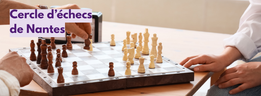 You are currently viewing Cercle d&rsquo;échecs de Nantes
